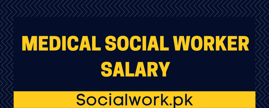 Medical Social Worker Salary