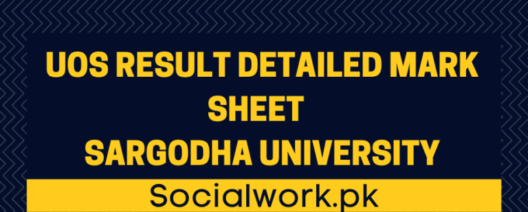 UOS Result Detailed Marksheet 2023 – Sargodha University