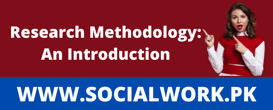 Research Methodology: An Introduction