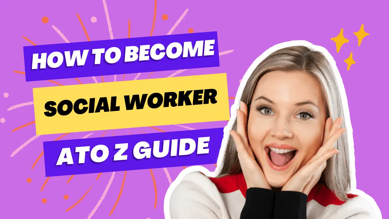 How to Become a Social Worker