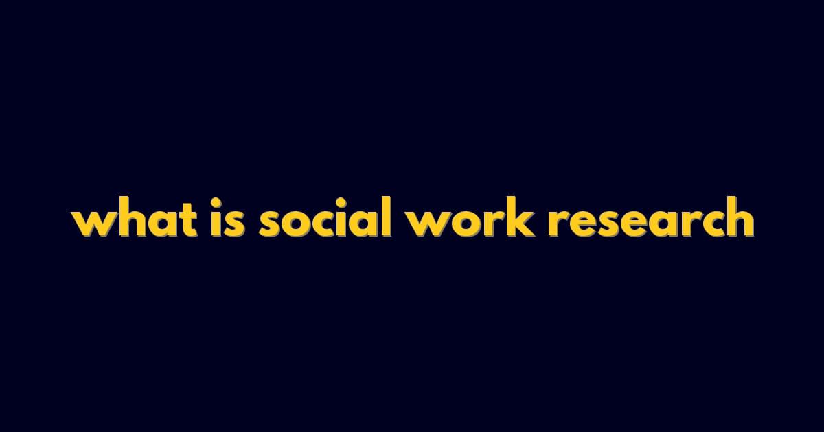 what is social work research